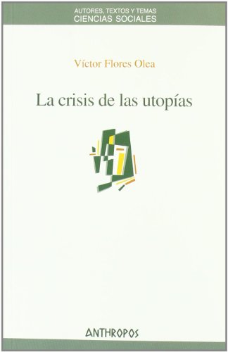 Beispielbild fr La crisis de las utopas zum Verkauf von medimops