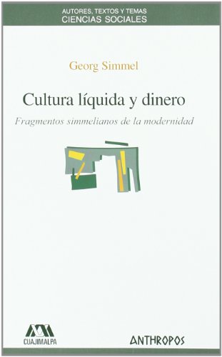 9788476589656: Cultura Lquida Y Dinero (CIENCIAS SOCIALES)