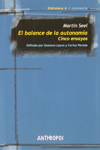 BALANCE DE LA AUTONOMIA, EL (Spanish Edition) (9788476589809) by Seel, Martin