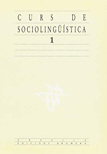 9788476600054: Curs de Sociolingstica - 1 (Graella)