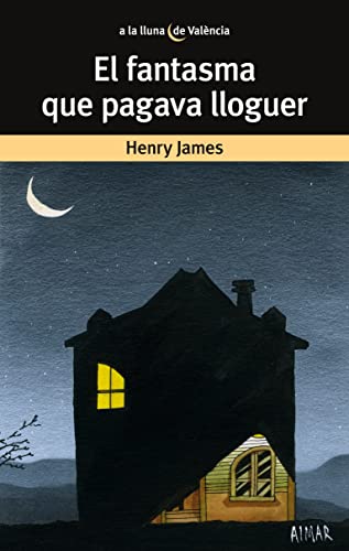 Beispielbild fr El fantasma de pagava lloguer (A la lluna de Valncia, Band 4) zum Verkauf von medimops