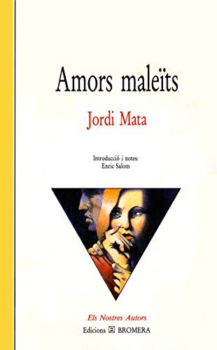 Stock image for Amors malets (Els Nostres Autors, Band 15) for sale by medimops