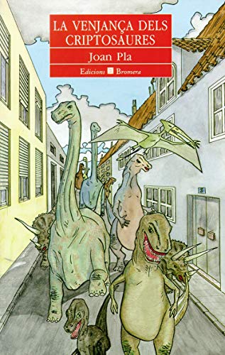 Stock image for La venjana dels criptosaures (Espurna, Band 14) for sale by medimops
