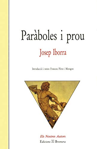 Stock image for Parboles i prou (Els Nostres Autors, Band 30) for sale by medimops