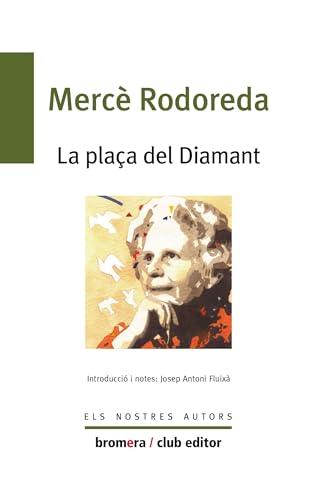 Stock image for La plaa del diamant for sale by GF Books, Inc.