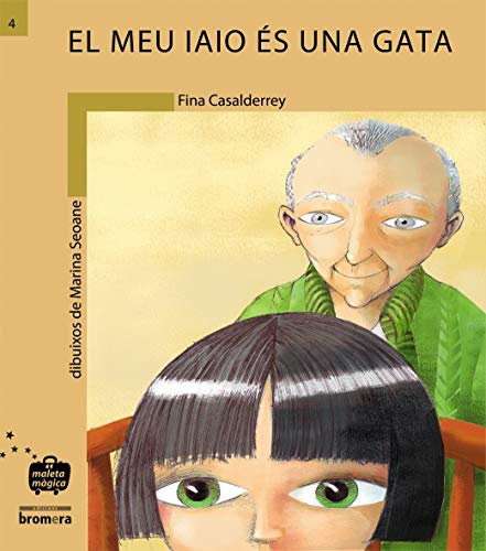 Stock image for EL MEU IAIO S UNA GATA for sale by Librerias Prometeo y Proteo