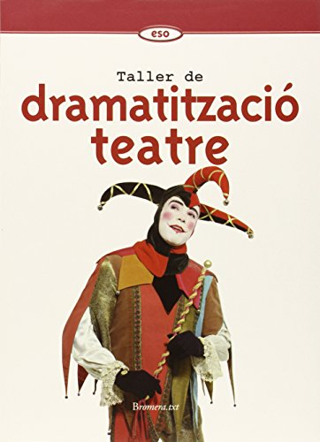Imagen de archivo de Taller de dramatitzacio i teatre/eso a la venta por Iridium_Books