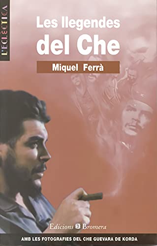 Beispielbild fr Les Llegendes del Che zum Verkauf von El Pergam Vell