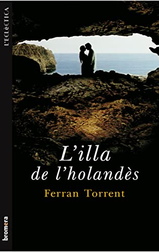 9788476604366: L'illa de l'holands