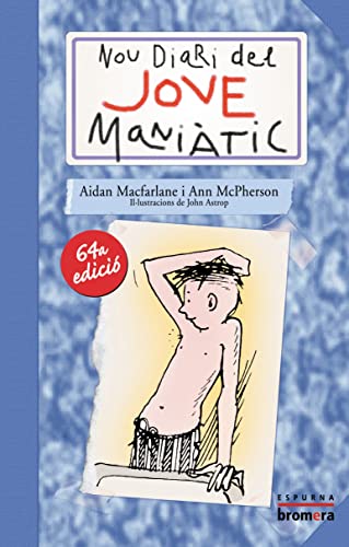 9788476604588: Nou Diari del jove manitic: 1 (Espurna)