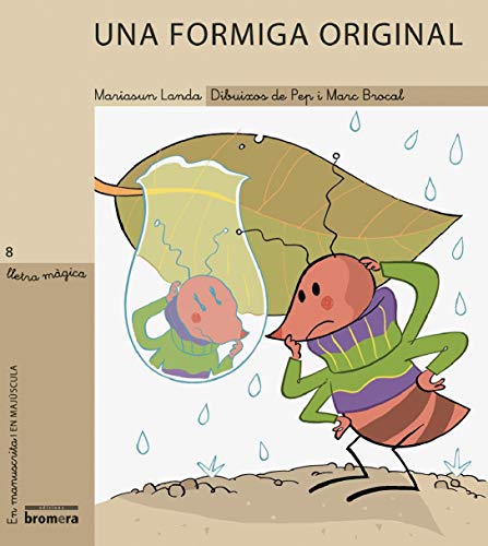 Beispielbild fr Una formiga original (LLETRA MGICA, Band 8) zum Verkauf von medimops
