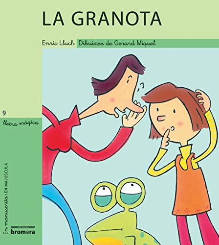 Stock image for LA GRANOTA for sale by Librerias Prometeo y Proteo