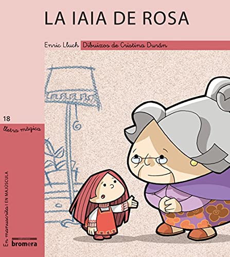 Stock image for LA IAIA DE ROSA for sale by Librerias Prometeo y Proteo