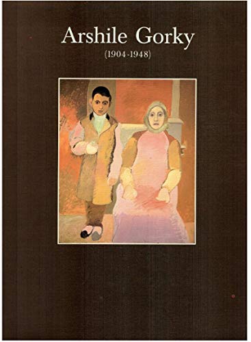 9788476642375: Arshile Gorky, 1904-1948: Exposición (Spanish Edition)