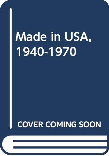 9788476646403: Made in USA, 1940-1970