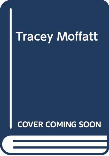Stock image for Tracey Moffat for sale by AVON HILL BOOKS