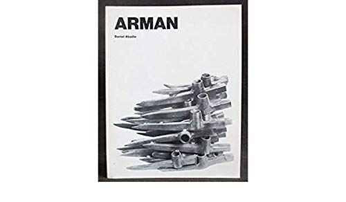 Stock image for Arman (cat. exposicion Galerie Nationale du Jeu de Paume ) for sale by Colin Martin Books