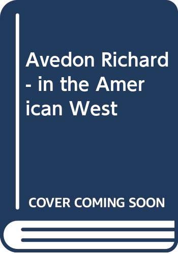 Beispielbild fr Avedon Richard - in the American West (Spanisch) von Laura Williams (Autor) zum Verkauf von BUCHSERVICE / ANTIQUARIAT Lars Lutzer