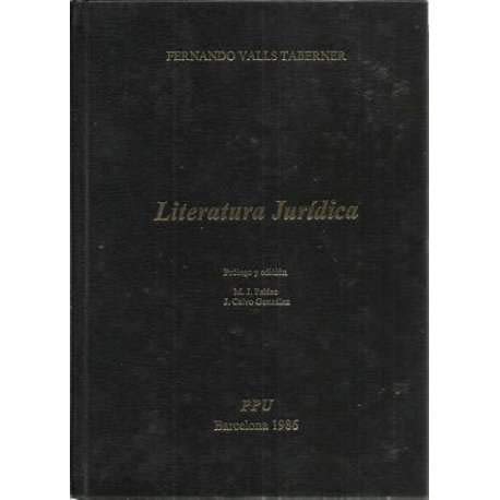 Imagen de archivo de Literatura Juridica By Fernando Valls Taberner (Hardcover) a la venta por WorldofBooks