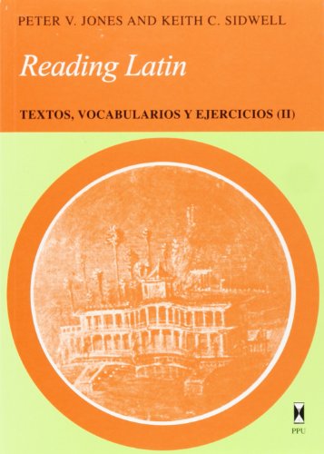 Stock image for Reading Latin: Texto, vocabulario y ejercicios (II) for sale by Libros Angulo