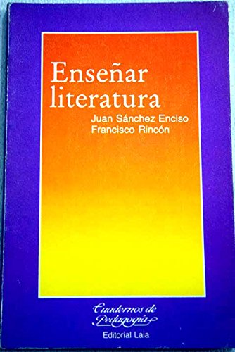 Imagen de archivo de ENSEAR LITERATURA a la venta por Librera Rola Libros