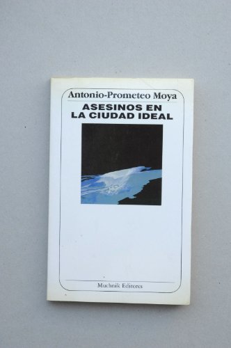 ASESINOS EN LA CIUDAD IDEAL: UNA HISTORIA DE AUTOMATAS