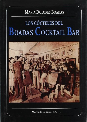 Imagen de archivo de Los ccteles del Boadas. a la venta por Iridium_Books