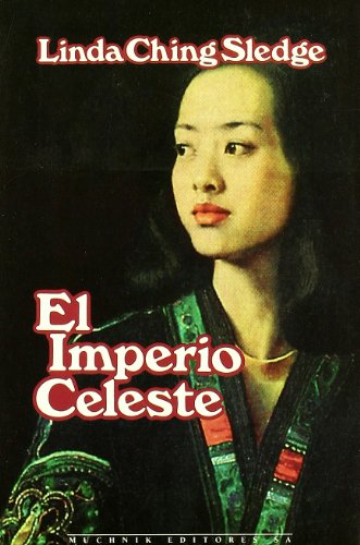 Beispielbild fr El imperio celeste (LOS NARRADORES, Band 18) zum Verkauf von medimops
