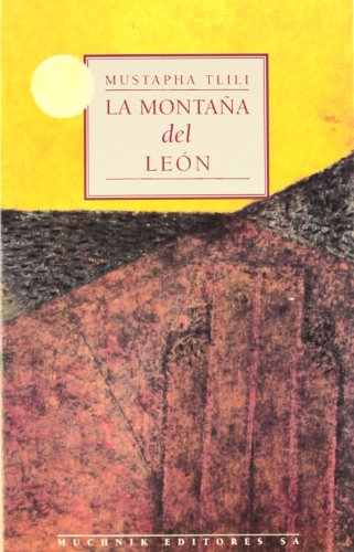 9788476692486: La montaa del Len (Modernos y Clsicos)