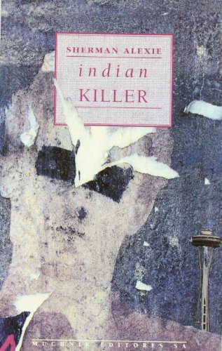9788476692721: Indian killer