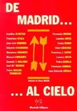 De Madrid . al cielo.