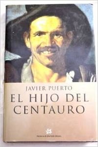 Stock image for El Hijo Del Centauro: 12 for sale by Hamelyn
