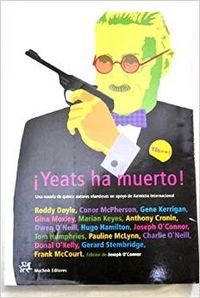 Beispielbild fr Yeats ha muerto! (MODERNOS Y CLSICOS, Band 154) zum Verkauf von medimops