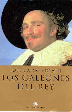 Stock image for Los galeones del rey for sale by medimops