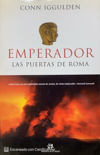 9788476695951: Emperador I.: Las puertas de Roma (NOVELA HISTORICA)