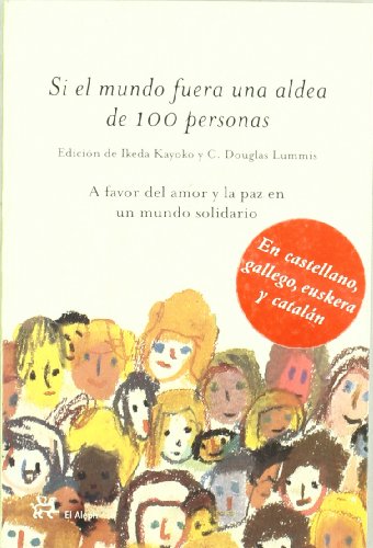 Stock image for Si El Mundo Fuera Una Aldea De 100 Personas/if The World Were A Village Of 100 People (Spanish Edition) for sale by Iridium_Books