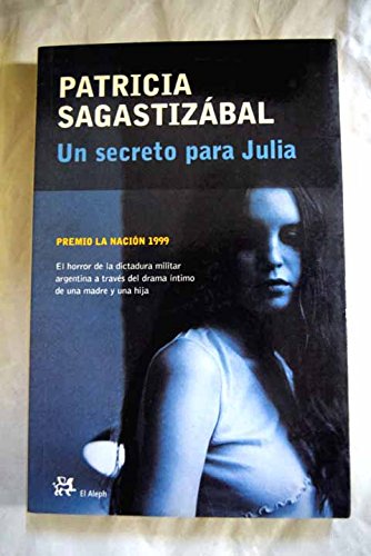 Stock image for Un secreto para Julia (MODERNOS Y CLSICOS, Band 195) for sale by medimops