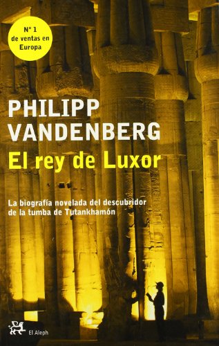 El rey de Luxor (Modernos y Clásicos)