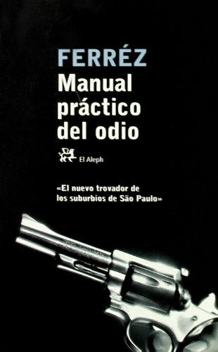 MANUAL PRÁCTICO DEL ODIO