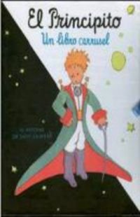 Beispielbild fr Principito, el - un libro carrusel (Aleph Infantil) zum Verkauf von medimops