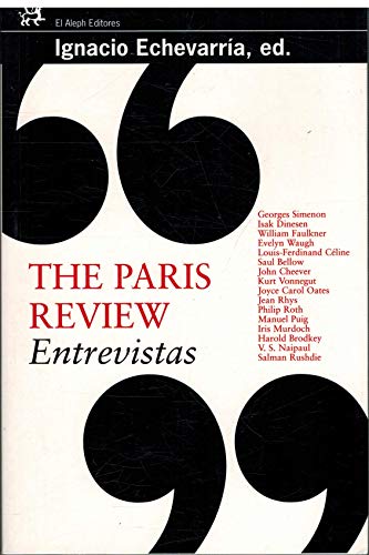 Stock image for THE PARIS REVIEW: Entrevistas for sale by KALAMO LIBROS, S.L.