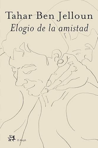 Stock image for ELOGIO DE LA AMISTAD for sale by Zilis Select Books