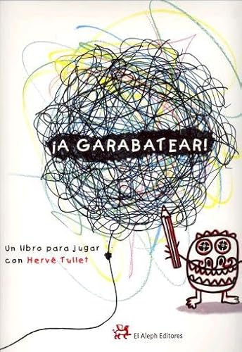 9788476698044: A garabatear!