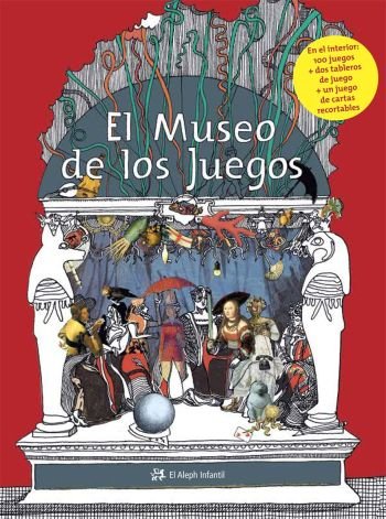 Beispielbild fr EL MUSEO DE LOS JUEGOS zum Verkauf von KALAMO LIBROS, S.L.
