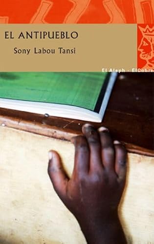 El antipueblo (9788476699638) by Labou Tansi, Sony