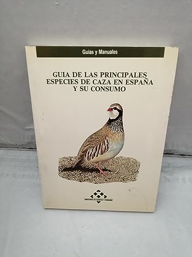 Imagen de archivo de Gua de las principales especies de caza en Espaa y su consumo a la venta por Libros Angulo