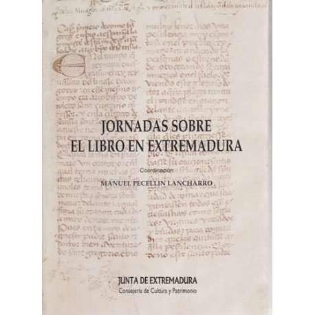 9788476712757: Jornadas Sobre El Libro En Extremadura