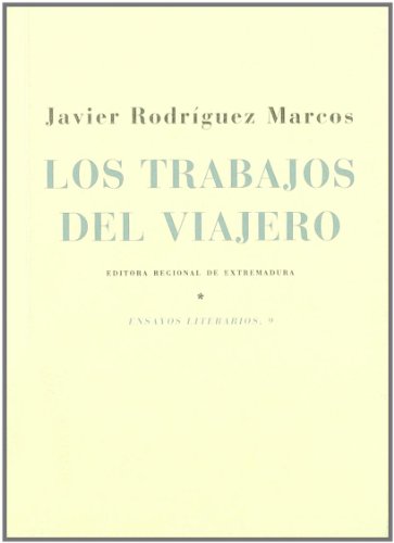 Imagen de archivo de Trabajos Del Viajero a la venta por Hilando Libros