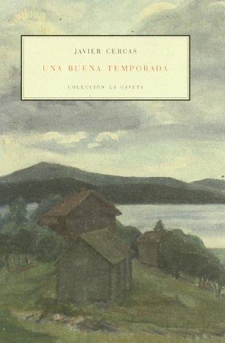 Imagen de archivo de UNA BUENA TEMPORADA 2ª EDICION a la venta por Zilis Select Books