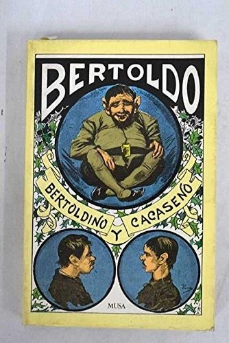 9788476720691: Bertoldo, Bertoldino y Cacaseno
